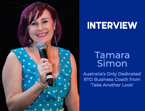 Interview: Tamara Simon: Australia’s Only Dedicated RTO Business Coach